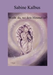 Cover von Weißt du, wo dein Himmel ist