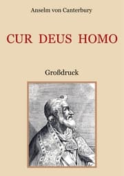 Cover von Cur Deus Homo oder Weshalb Gott Mensch wurde