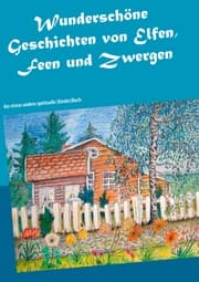 Cover von Wunderschöne Geschichten von Elfen, Feen und Zwergen