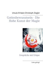 Cover von Gottesbewusstsein - Die Hohe Kunst der Magie