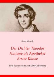 Cover von Der Dichter Theodor Fontane als Apotheker Erster Klasse