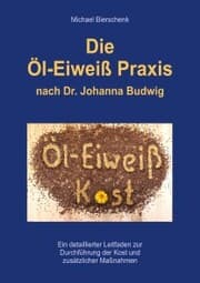 Cover von Die Öl-Eiweiß Praxis