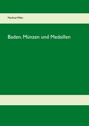 Cover von Baden. Münzen und Medaillen