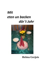 Cover von Mit eten un backen dör't Johr