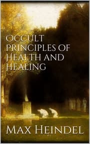 Cover von Occult principles of health and healing