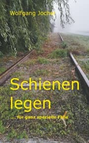 Cover von Schienen legen