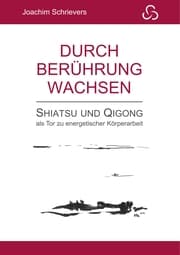 Cover von Durch Berührung wachsen