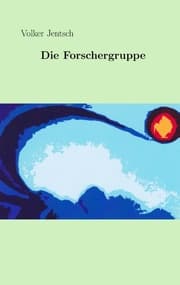 Cover von Die Forschergruppe