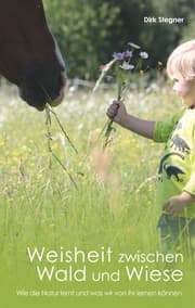 Cover von Weisheit zwischen Wald und Wiese