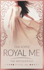 Cover von Royal Me - The Masquerade