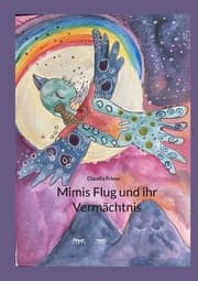 Cover von Mimis Flug und ihr Vermächtnis