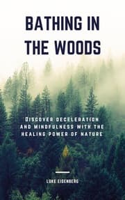 Cover von Bathing In The Woods