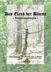 Cover von Das Elend der Bäume - Neutronotropie