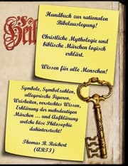 Cover von Handbuch zur rationalen Bibelauslegung! Christliche Mythologie und biblische Märchen logisch erklärt.