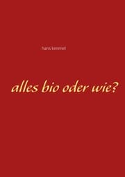 Cover von Alles bio oder wie?