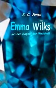 Cover von Emma Wilks und der Saphir der Weisheit