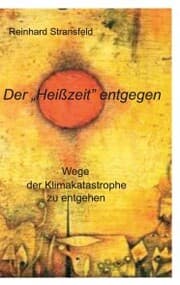 Cover von Der 'Heißzeit' entgegen