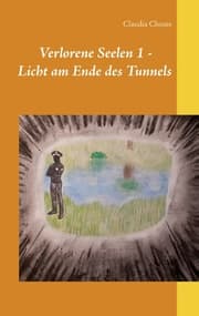Cover von Verlorene Seelen 1 - Licht am Ende des Tunnels