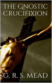 Cover von The Gnostic Crucifixion