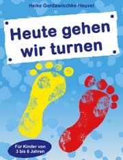 Cover von Heute gehen wir turnen