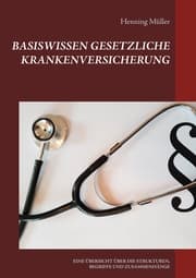 Cover von Basiswissen Gesetzliche Krankenversicherung