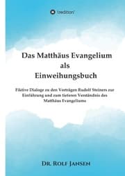 Cover von Das Matthäus Evangelium als Einweihungsbuch