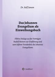 Cover von Das Johannes Evangelium als Einweihungsbuch