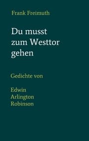 Cover von Du musst zum Westtor gehen