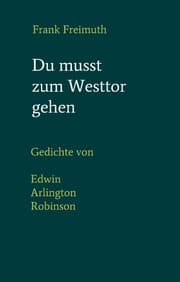 Cover von Du musst zum Westtor gehen