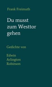 Cover von Du musst zum Westtor gehen