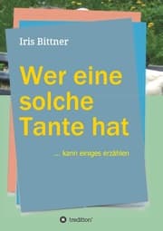 Cover von Wer eine solche Tante hat