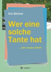 Cover von Wer eine solche Tante hat