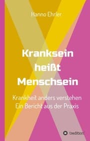 Cover von Kranksein heißt Menschsein