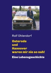 Cover von Osterode und Hannover waren mir nie so nah!