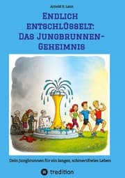Cover von Endlich enschlüsselt: Das Jungbrunnen-Geheimnis