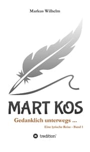 Cover von MART KOS - Gedanklich unterwegs ...