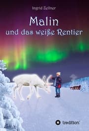 Cover von Malin und das weiße Rentier