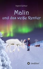 Cover von Malin und das weiße Rentier