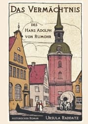 Cover von Das Vermächtnis des Hans Adolph von Rumohr