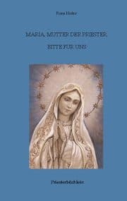 Cover von Maria, Mutter der Priester, bitte für uns
