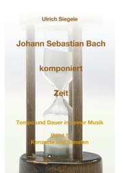 Cover von Johann Sebastian Bach komponiert Zeit