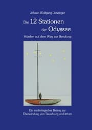 Cover von Die 12 Stationen der Odyssee - Hürden auf dem Weg zur Berufung