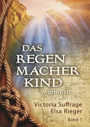 Cover von Das Regenmacherkind