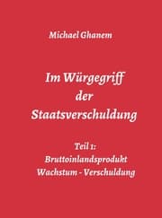 Cover von Im Würgegriff der Staatsverschuldung