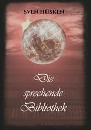 Cover von Die sprechende Bibliothek