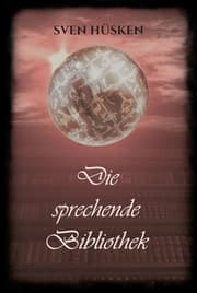 Cover von Die sprechende Bibliothek