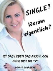 Cover von Single? Warum eigentlich?
