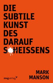 Cover von Die subtile Kunst des darauf Scheißens