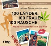 Cover von 100 Länder, 100 Frauen, 100 Räusche