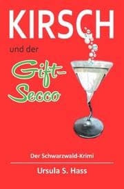 Cover von Kirsch und der Gift-Secco